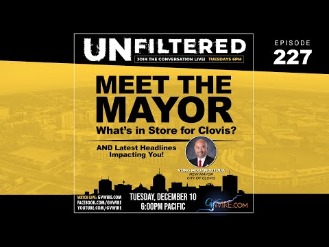 UNFILTERED #227 | Meet the Mayor, What's in Store for Clovis? | The Latest Headlines Impacting You! UNFILTERED #227 | Meet the Mayor, What's in Store for Clovis? | The Latest Headlines Impacting You!